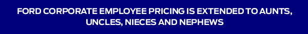 limited-time-ford-corperate-employee-pricing-extension-mathews-ford-sandusky-ohio